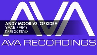 Смотреть клип Andy Moor Vs Orkidea - Year Zero (Kajis 2.0 Remix)