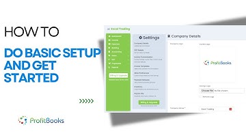 Basic Setup of ProfitBooks Software | Get Started with ProfitBooks