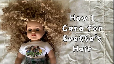 How I care for Evettes hair!