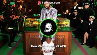 Tion Wayne feat. 6LACK - Spend a Bag