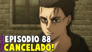 SHINGEKI NO KYOJIN EPISÓDIO 88 CANCELADO! ENTENDA! 