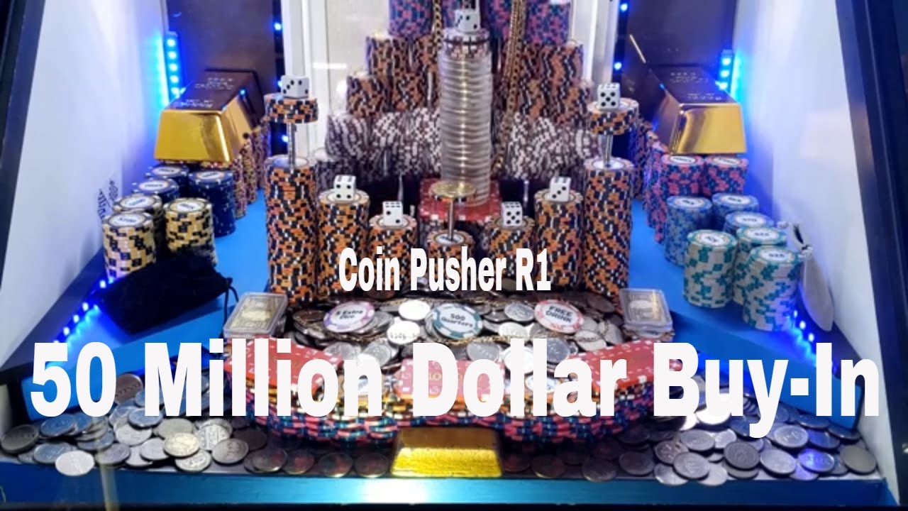 coin-pusher-r1-50-million-dollar-buy-in-high-risk-two-games-in-one