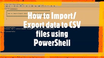How to Import/Export data to CSV files using PowerShell
