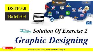 Graphic Designing Exercise 2 | DSTP 3.0 Batch 03 2026