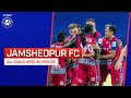 Jamshedpur fc all goals  hero isl 202122
