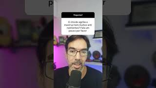 Sim. Cha tem antinutrientes #lowcarb #cetogenica #jejum #carnivora