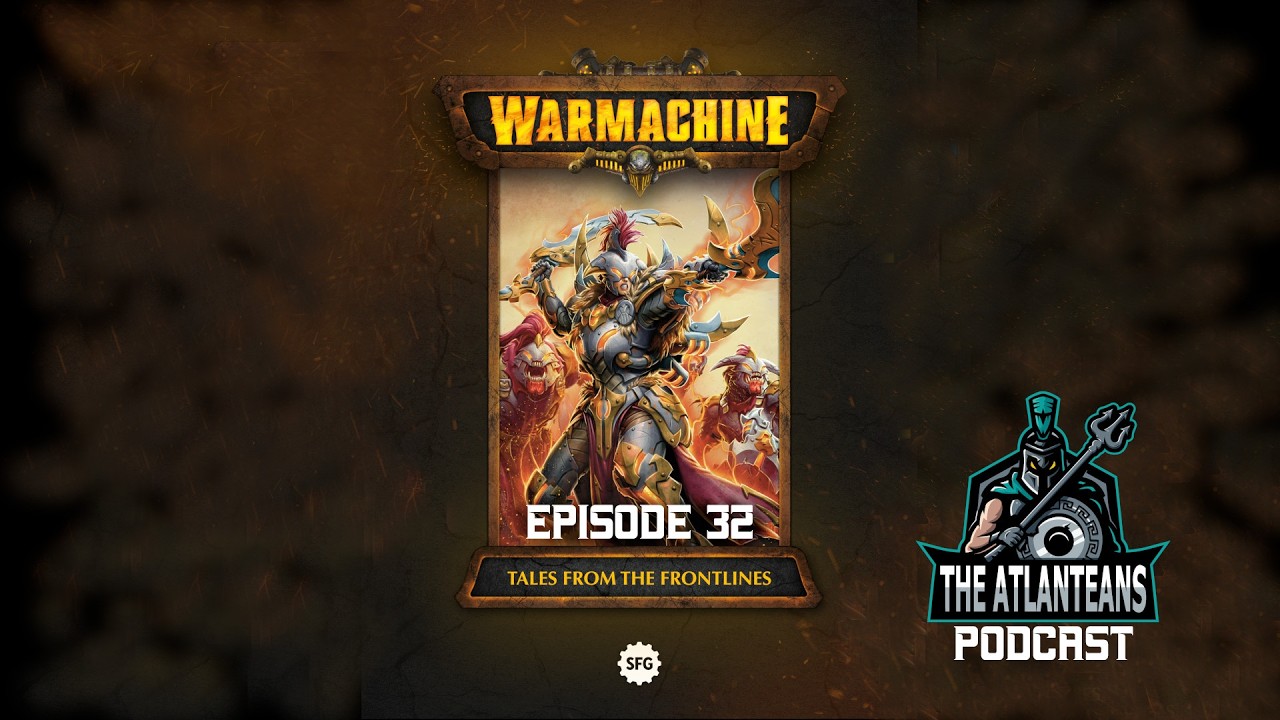 The Atlanteans Podcast - Episode 32 - Tales from the Frontlines