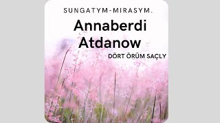 Annaberdi atdanow-Dort orum sacly
