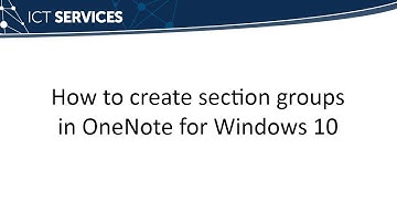 OneNote for Windows 10 - How to create section groups