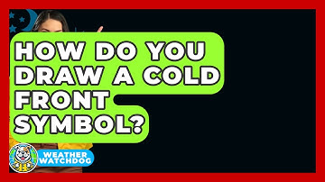How Do You Draw A Cold Front Symbol? - Weather Watchdog