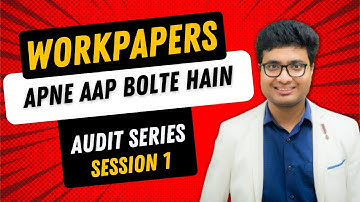 How Big 4s Make Workpapers? Documentation in Top Companies | CA Archit Agarwal