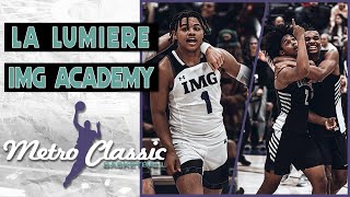 La Lumiere (IN) vs. IMG Academy (FL) – 2022 Metro Classic ESPN Broadcast Highlights