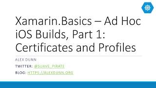 Xamarin.Basics – Ad Hoc iOS Builds, Part 1: Certificates and Profiles
