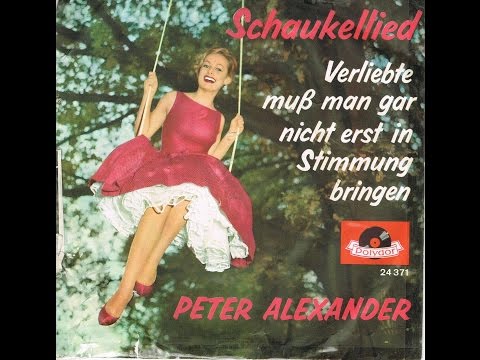 Peter Alexander - Schaukellied