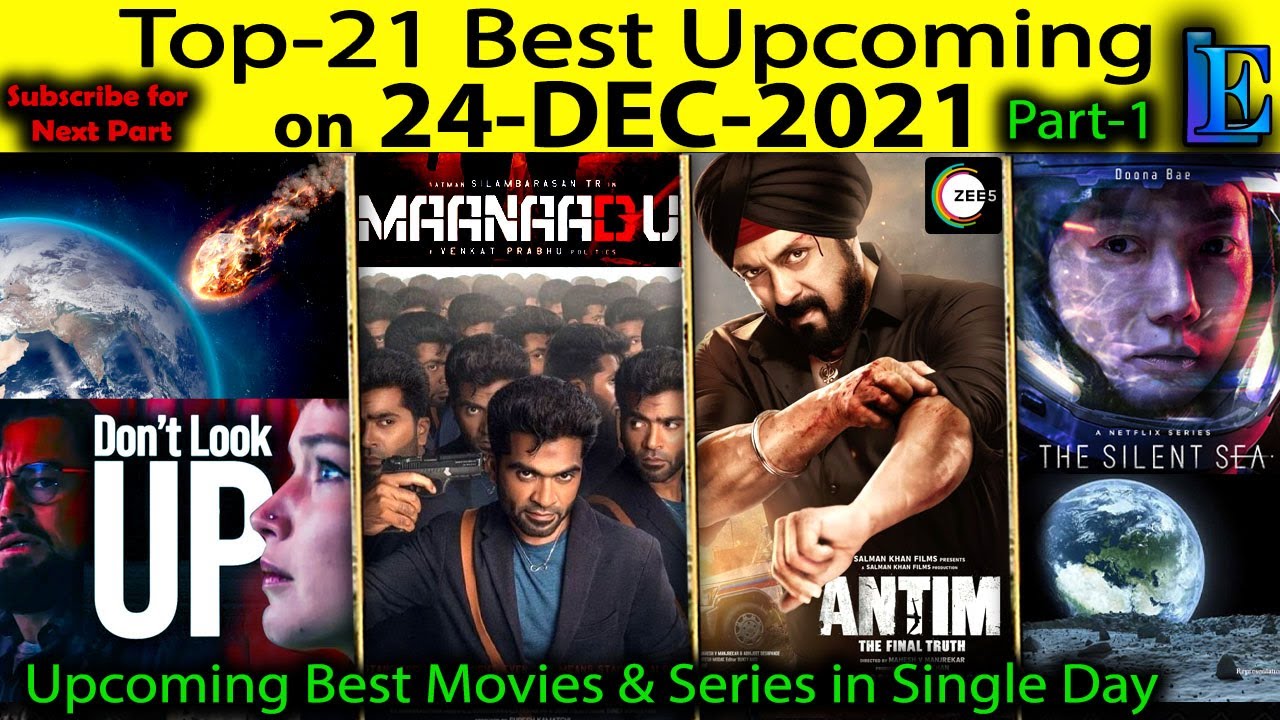 Top-21 Upcoming 24-Dec Web-Series & Movies ON 