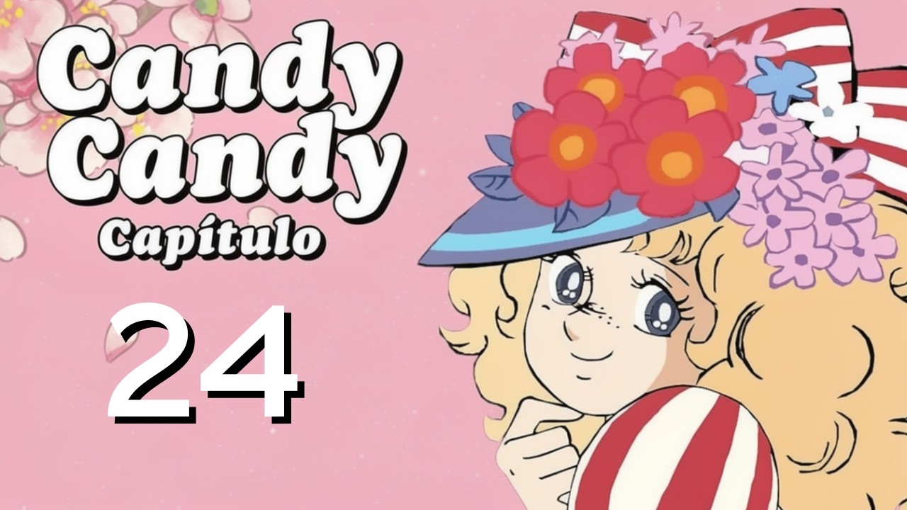 Candy Candy Capítulo 24 Completo en Español