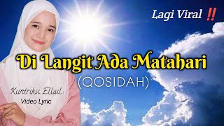 DI LANGIT ADA MATAHARI - Nabi Muhammad Mataharinya Dunia - Kuntriksi Ellail