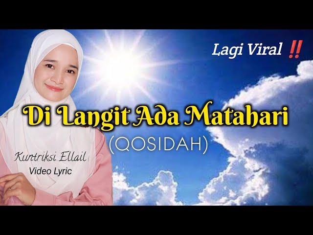 DI LANGIT ADA MATAHARI - Nabi Muhammad Mataharinya Dunia - Kuntriksi Ellail class=