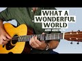 How to Play What A Wonderful World by Louis Armstrong - Fingerstyle Guitar Lesson