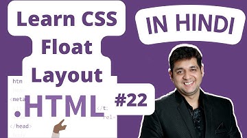 Learn HTML CSS Float Layout || HTML Tutorial in Hindi #22