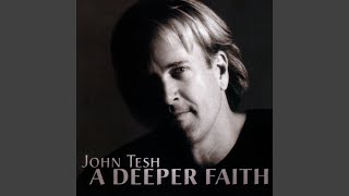 Watch John Tesh Lord Reign In Me video