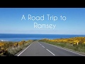 The Isle of Man - Ramsey Road trip