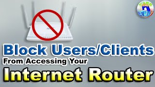 How to Block MikroTik Users/Clients From Accessing Your Internet Router (ISP) [Tagalog]