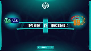 Tofas Bursa v NINERS Chemnitz | Full Game | Basketball Champions League 2022-23