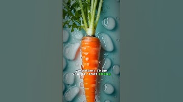 Lợi ích sức khoẻ của Cà Rốt #carot #locnutri #viralshorts
