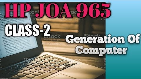 HP JOA IT Post Code 965! Class-2! Preparation.😊 Generation Of Computer In Hindi.