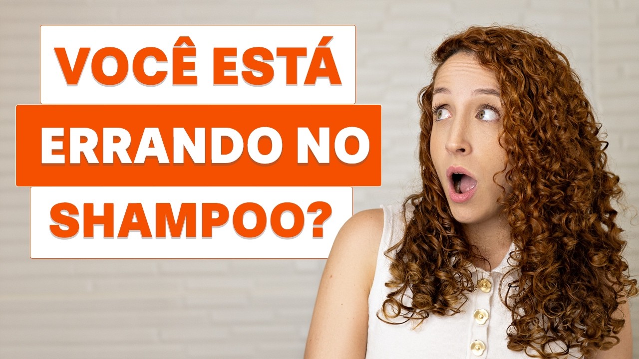Shampoo para Cabelo Cacheado: o erro que quase toda cacheada comete!