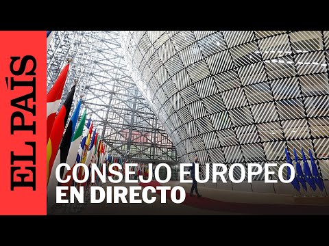 DIRECTO | Los líderes de la UE comparecen a su llegada al Consejo Europeo | EL PAÍS