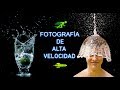 ¿CÓMO HACER FOTOGRAFÍAS DE ALTA VELOCIDAD? | Trucos de fotografía