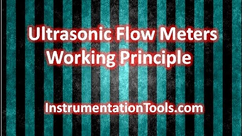 Ultrasonic FlowMeters Working Principle