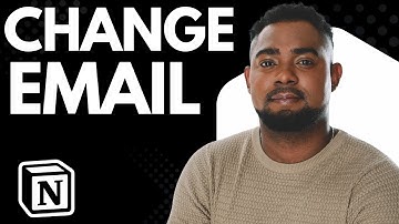 How to Change Your Email Address on Notion (Step-by-Step Account Settings Tutorial)