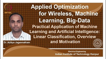 noc18-ee31-Lec 60 | Applied Optimization | Linear Classification Problem-I