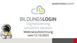 BILDUNGSLOGIN Webinar Aufzeichnung 2023 10 12