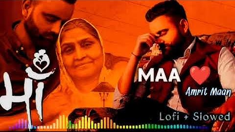 Amrit maan :Maa Song (Official video) | desi crew | New Punjabi Songs 2023 | Amrit maan new songs