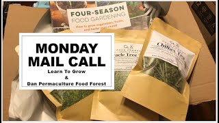 Monday Mail Call | @LearnToGrow1 | @Danfoodforest