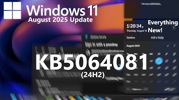 Windows 11 August 2025 Update (KB5064081) - Everything New!