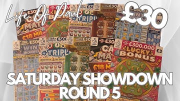 Saturday Showdown, Round 5! £30 in a scratch card VS video!