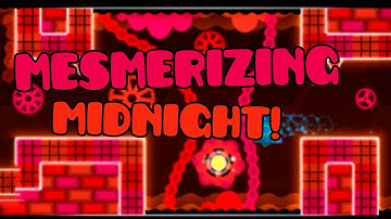Geometry Dash [1.9] Mesmerizing MidNight by CreatorJR