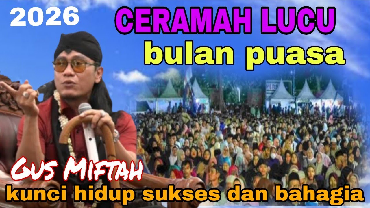 Gus Miftah terbaru lucu dan penuh ilmu 