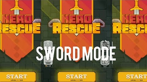 Hero rescue sword mode 1-30