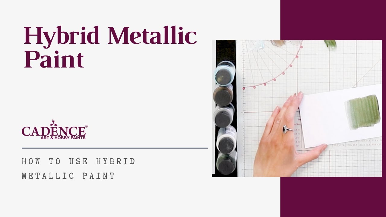 Using Cadence Hybrid Metallic Paint
