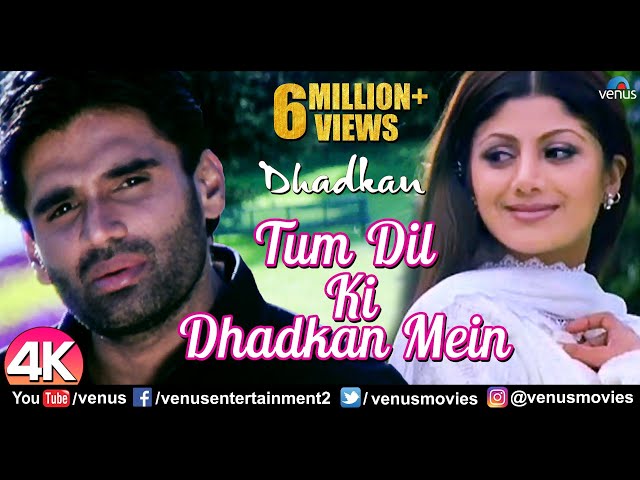 Tum Dil Ki Dhadkan - 4K Video Song | Dhadkan | Suniel Shetty u0026 Shilpa Shetty | 90's Romantic Songs class=