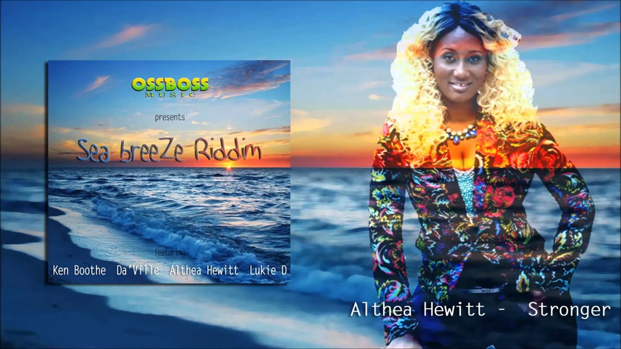 ALTHEA HEWITT - STRONGER (OSS BOSS MUSIC)