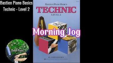 Morning Jog (P21) | Bastien Piano Basics Technic Level 2