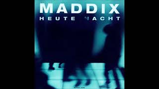 Maddix - Heute Nacht Resimi
