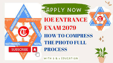 HOW TO COMPRESS PHOTO FOR IOE ENTRANCE EXAM 2079 ONLINE
